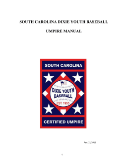 SOUTH CAROLINA DIXIE YOUTH BASEBALL UMPIRE MANUAL
