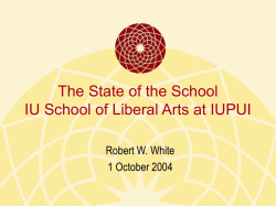 State of the School - IU School of Liberal Arts @ IUPUI