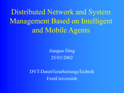 Distributed Network and System Management Based on Intelligent