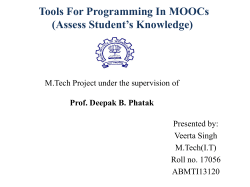 Tools For Programming In MOOCs (Assess Student*s Knowledge)