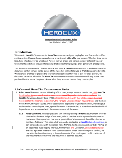 Introduction 1.0 General HeroClix Tournament Rules