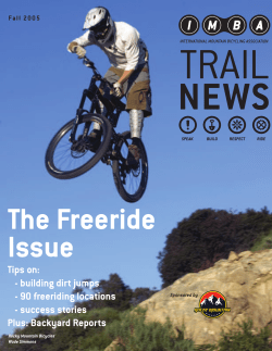 Tips on: - building dirt jumps - 90 freeriding locations