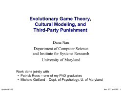 Evolutionary Game Theory, Cultural Modeling, and Third