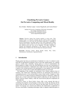 Classifying Pervasive Games - The Distributed Systems Group