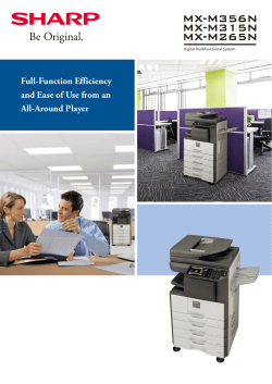 Full-Function Efficiency and Ease of Use from an All