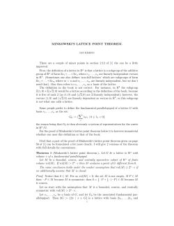 MINKOWSKI`S LATTICE POINT THEOREM. There are a couple of