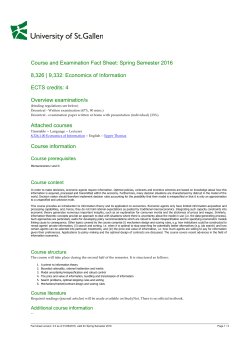 Merkblatt 8,326 | 9,332 Economics of Information, Spring Semester