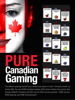 The Alberta gaming market has a brand new game in town. Formerly