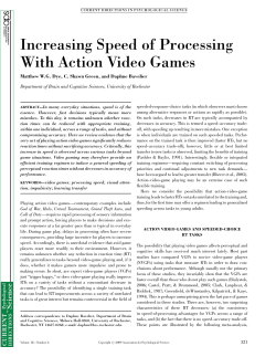 Increasing Speed of Processing With Action Video Games