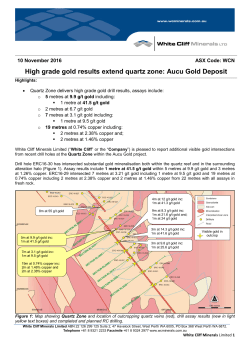 High grade gold results extend quartz zone