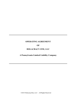 OPERATING AGREEMENT OF HOLACRACY ONE, LLC A