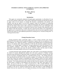 INSURED CLOSINGS - TITLE COMPANY AGENTS AND APPROVED