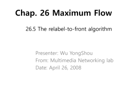 Chap. 26 Maximum Flow 26.5 The relabel-to-front algorithm