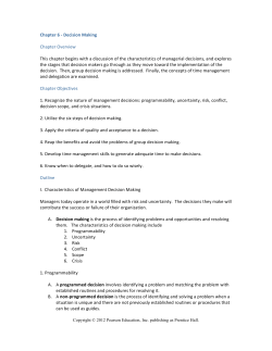 Chapter 6 -‐ Decision Making Chapter Overview This chapter