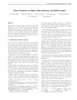 Some Properties of Higher Order Delaunay and Gabriel Graphs