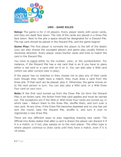 UNO - GAME RULES Setup: The game is for 2
