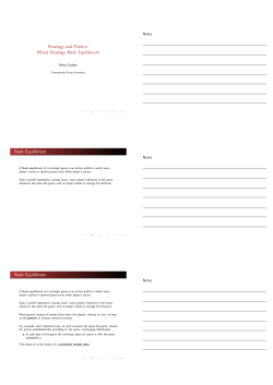 Strategy and Politics: Mixed Strategy Nash Equilibrium