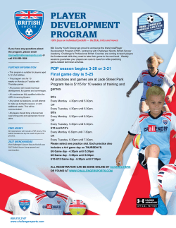 PDP season begins 3-20 or 3-21 Final game day is 5-25