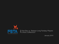 One-Day vs. Season-Long Fantasy Players