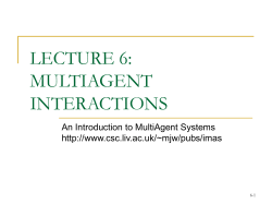 Lecture 6: MultiAgent Interactions
