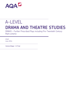 A-level Drama and Theatre Studies Mark scheme Unit 03