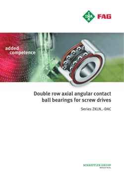 Double row axial angular contact ball bearings for screw drives