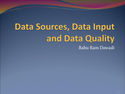 Data Sources, Data Input and Data Quality