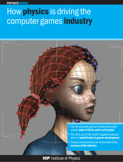 Howphysicsis driving the computer games industry