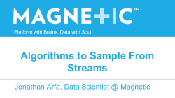 Algorithms to Sample From Streams