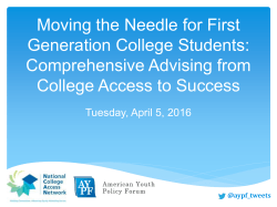 Moving the Needle for First Generation College Students