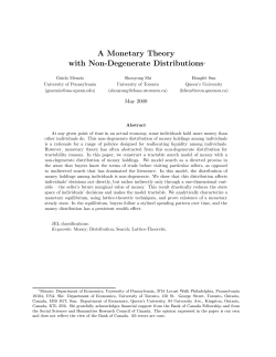 A Monetary Theory with Non-Degenerate