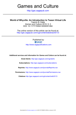 The World of Whyville: An Introduction to Tween Virtual Life. Games