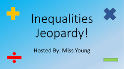 Inequalities Jeopardy