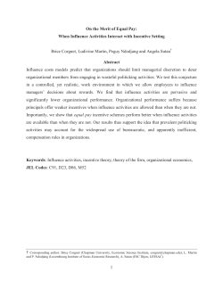 1 On the Merit of Equal Pay: When Influence Activities Interact with