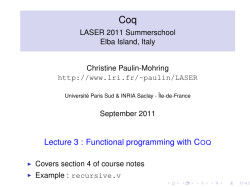 Lecture 3 : Functional programming with COQ