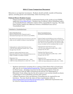 2016-17 Loan Comparison Document Federal Direct Student Loans: