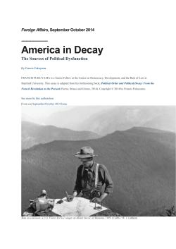 FRANCIS FUKUYAMA is a Senior Fellow at the