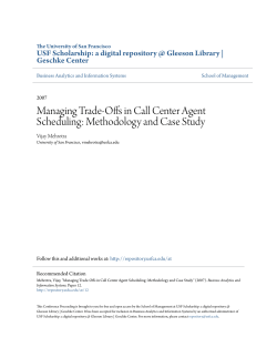 Managing Trade-Offs in Call Center Agent Scheduling: Methodology