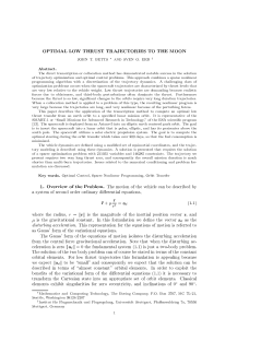 OPTIMAL LOW THRUST TRAJECTORIES TO THE MOON JOHN T