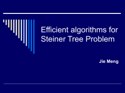 Efficient algorithms for Steiner Tree Problem