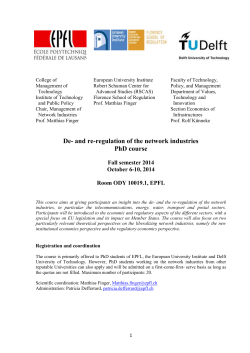 and re-regulation of the network industries PhD course Fall