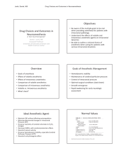 Objectives Overview Ideal Anesthetic Agent Normal Values