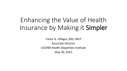Enhancing the Value of Health Insurance by Making it Simpler Let`s