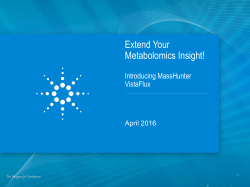 Extend Your Metabolomics Insight!