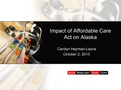 Health Care Reform: How will it affect Alaska?