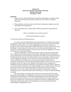 Chapter 28 Roosevelt Corollary to the Monroe Doctrine Theodore