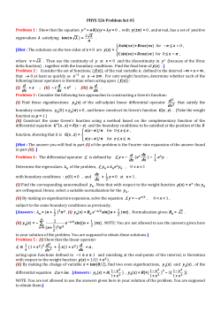 PHYS 326 Problem Set #5 Problem 1 : Show that the equation y