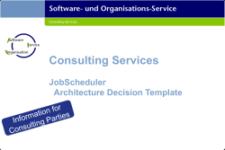 JobScheduler Architecture Decision Template - SOS