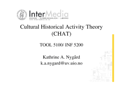 Cultural Historical Activity Theory (CHAT)