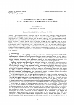 combinatorial approaches for hard problems in manpower scheduling